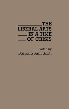 Cover The Liberal Arts in a Time of Crisis