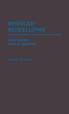 Besieged Bedfellows - Joseph, Benjamin M.