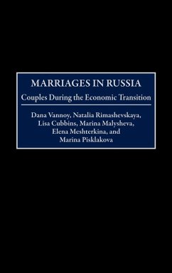 Marriages in Russia - Vannoy, Dana; Rimashevskaya, Natalia; Cubbins, Lisa