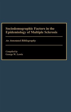 Sociodemographic Factors in the Epidemiology of Multiple Sclerosis - Lowis, George W.