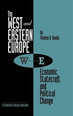 The West and Eastern Europe - Baylis, Thomas A.