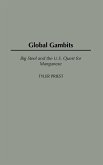 Global Gambits