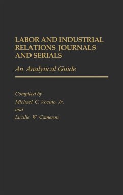 Labor and Industrial Relations Journals and Serials - Vocino, Michael C.; Cameron, Lucille