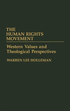 The Human Rights Movement - Holleman, Warren