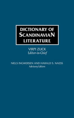 Dictionary of Scandinavian Literature - Ingwersen, Neils; Naess, Harold; Zuck, Virpi