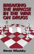 Breaking the Impasse in the War on Drugs - Bild 1