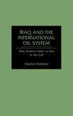 Iraq and the International Oil System
