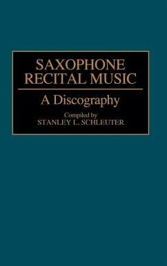 Saxophone Recital Music - Schleuter, Stanley L.