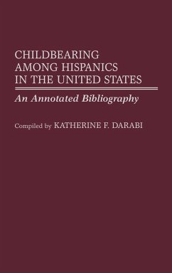 Childbearing Among Hispanics in the United States - Darabi, Katherine F.; Fennelly, Katherin