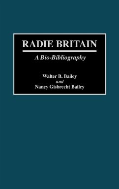 Radie Britain - Bailey, Walter B.; Bailey, Nancy Gisbrecht; Gisbrecht Bailey, Nancy