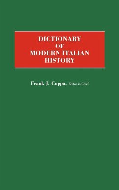 Dictionary of Modern Italian History - Coppa, Frank