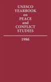 Unesco Yearbook on Peace and Conflict Studies 1986