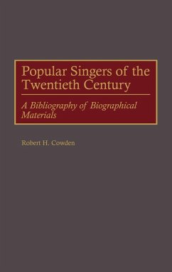 Popular Singers of the Twentieth Century - Cowden, Robert H.