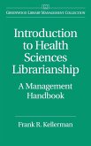 Introduction to Health Sciences Librarianship