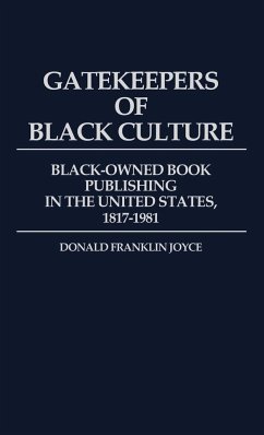 Gatekeepers of Black Culture - Joyce, Donald F.