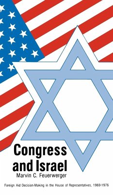 Congress and Israel - Feuerwerger, Marvin C.; Unknown