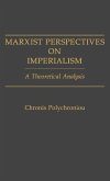Marxist Perspectives on Imperialism