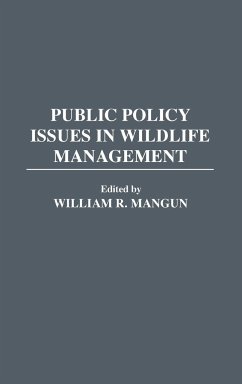 Public Policy Issues in Wildlife Management