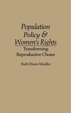 Population Policy and Women's Rights - Dixon-Mueller, Ruth