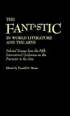 The Fantastic in World Literature and the Arts