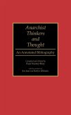 Anarchist Thinkers and Thought