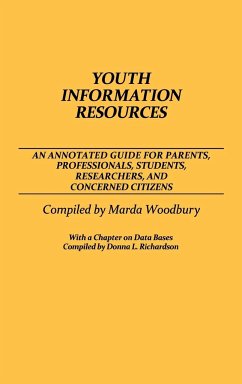 Youth Information Resources - Woodbury, Marda; Richardson, Donna