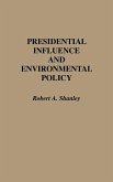 Presidential Influence and Environmental Policy