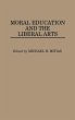 Moral Education and the Liberal Arts - Bild 1