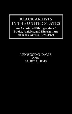 Black Artists in the United States - Davis, Lenwood G.; Sims, Janet L.
