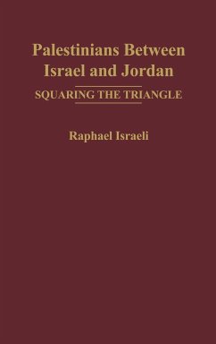 Palestinians Between Israel and Jordan - Israeli, Raphael