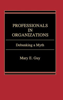 Professionals in Organizations - Guy, Mary E.