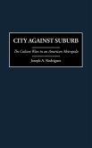 City Against Suburb