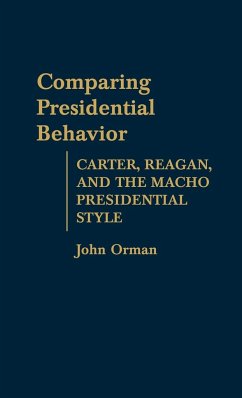 Comparing Presidential Behavior - Orman, John M.