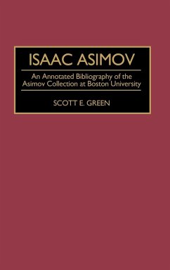 Isaac Asimov - Green, Scott E.; Mugar Memorial Library (Boston Universit