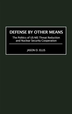 Defense by Other Means - Ellis, Jason D.