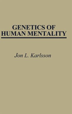 Genetics of Human Mentality - Karlsson, Jon L.
