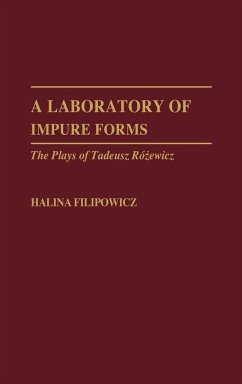 A Laboratory of Impure Forms - Filipowicz, Halina