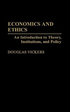 Economics and Ethics - Vickers, Douglas; Unknown