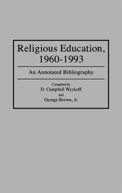 Religious Education, 1960-1993 - Wyckoff, D. Campbell; Wyckoff, Campbell