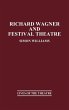 Richard Wagner and Festival Theatre - Bild 1