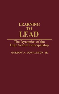 Learning to Lead - Donaldson, Gordon A.