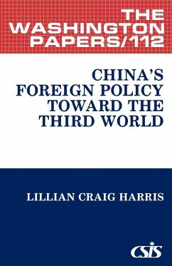China's Foreign Policy Toward the Third World. - Unknown