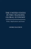 The United States in the Changing Global Economy