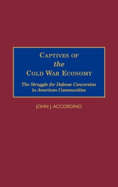 Cover Captives of the Cold War Economy