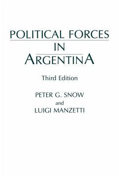 Political Forces in Argentina, Third Edition - Snow, Peter G.; Manzetti, Luigi