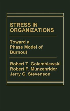 Stress in Organizations - Golembiewski, Robert; Stevenson, Jerry