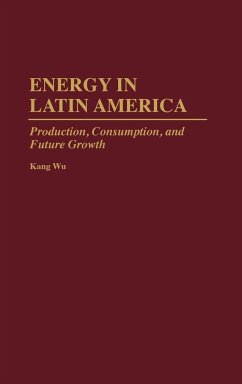 Energy in Latin America - Wu, Kang