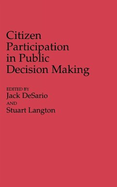 Citizen Participation in Public Decision Making - Desario, Jack; Anon