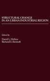 Structural Change in an Urban Industrial Region