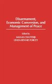 Disarmament, Economic Conversion, and Management of Peace